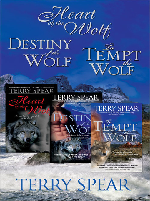 Title details for Terry Spear's Wolf Bundle by Terry Spear - Available